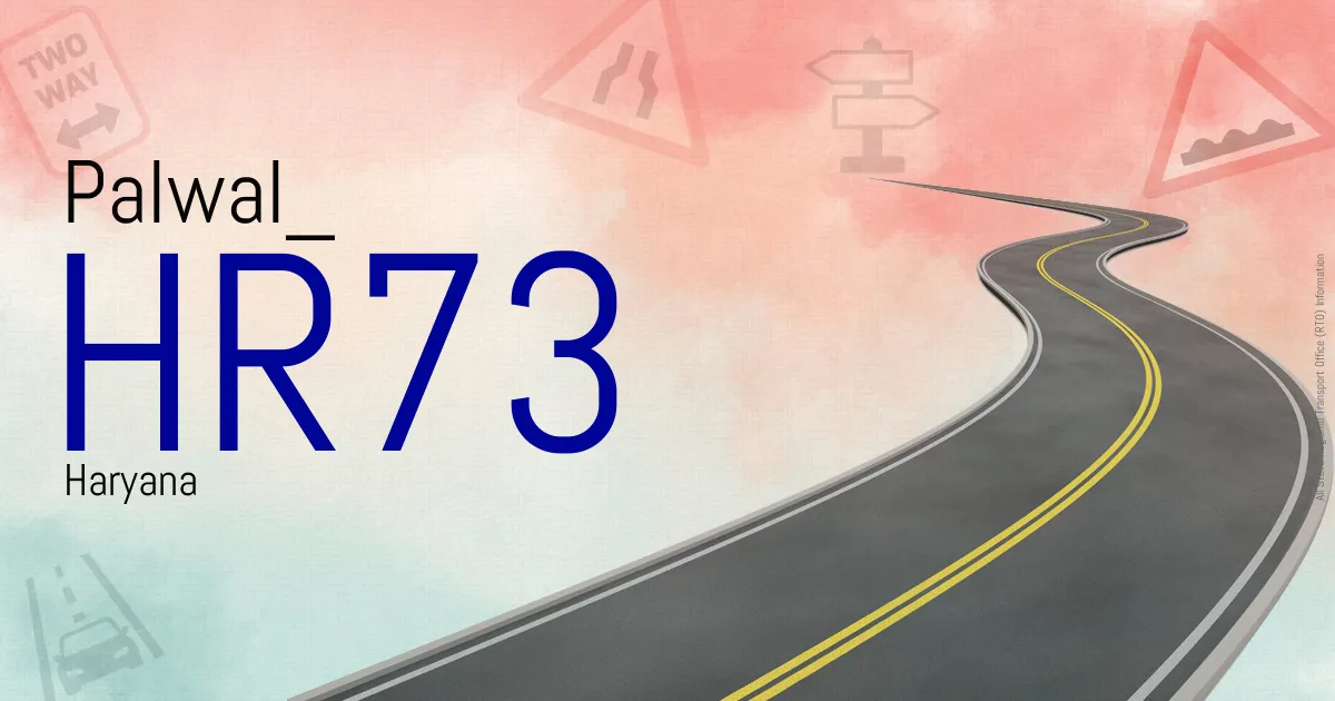 HR73 - Palwal
