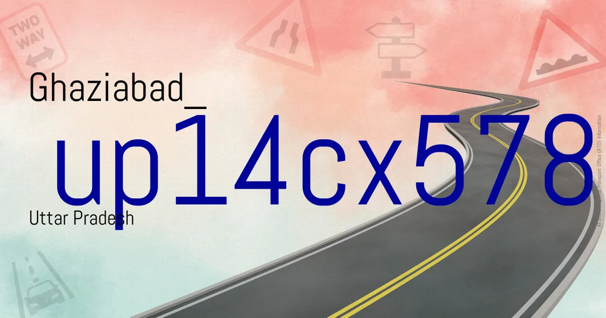UP14 - Ghaziabad

